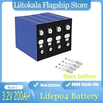 8pcs LiitoKala 3.2 V 200AH סוללת Lifepo4 Rechargable חדש ליתיום ברזל פוספט סוללה DIY עבור PV RV מערכת אנרגיה סולארית