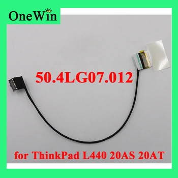 FRU PN 04X4846 עבור ThinkPad L440 20AS 20AT חדש מחשב נייד 14W LCD EDP LED מסך תצוגה להגמיש חוט LVDS וידאו 50.4LG07.012