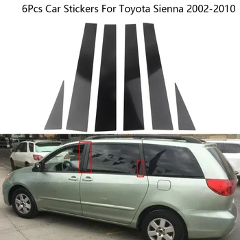 6Pcs/סט סיבי פחמן שחור הדלת לקצץ החלון עמוד פוסטים עמוד דפוס כיסוי עבור טויוטה סיינה 2002-2010 אביזרי רכב